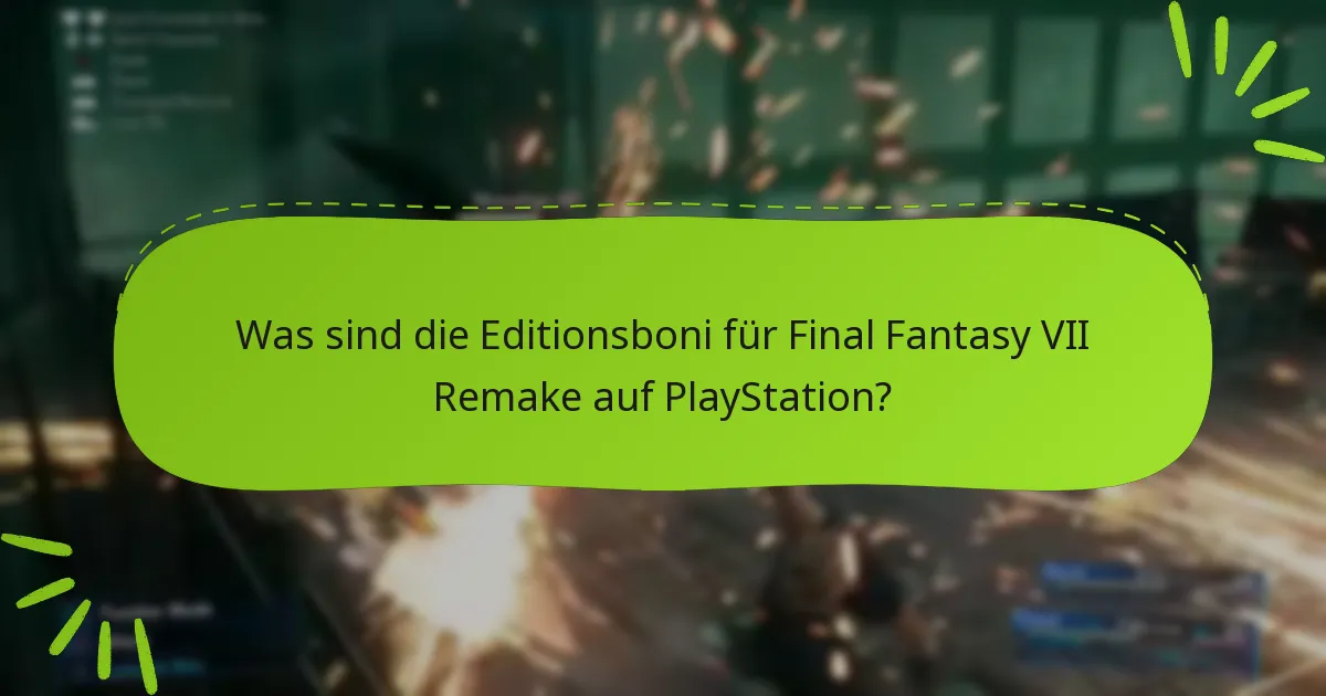 Wie verbessern Editionsboni das Spielerlebnis?