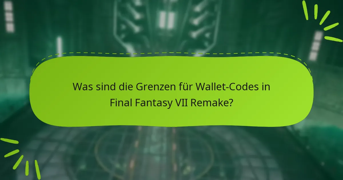 Was passiert, wenn ich die Wallet-Code-Grenzen überschreite?