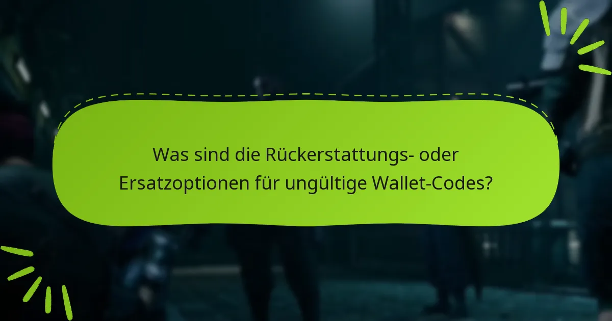 Welche Updates haben die Entwickler zu Problemen mit Wallet-Codes bereitgestellt?