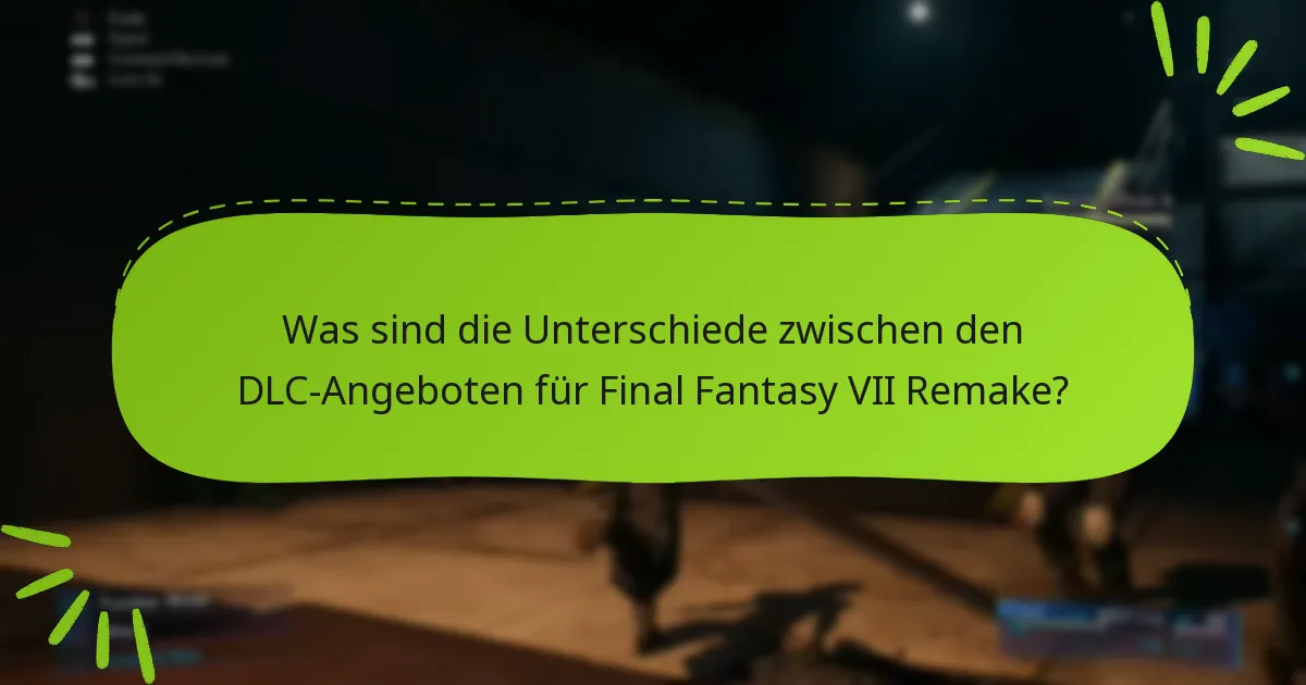 Wie löse ich Boni für den Final Fantasy VII Remake DLC ein?