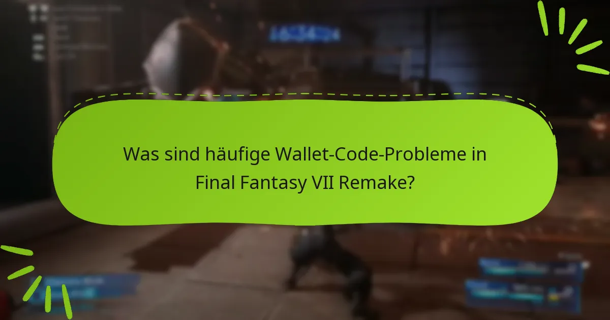 Was soll ich tun, wenn mein Wallet-Code nicht funktioniert?