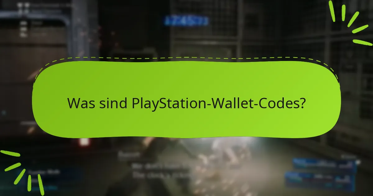 Wie löse ich PlayStation-Wallet-Codes für Final Fantasy VII Remake ein?
