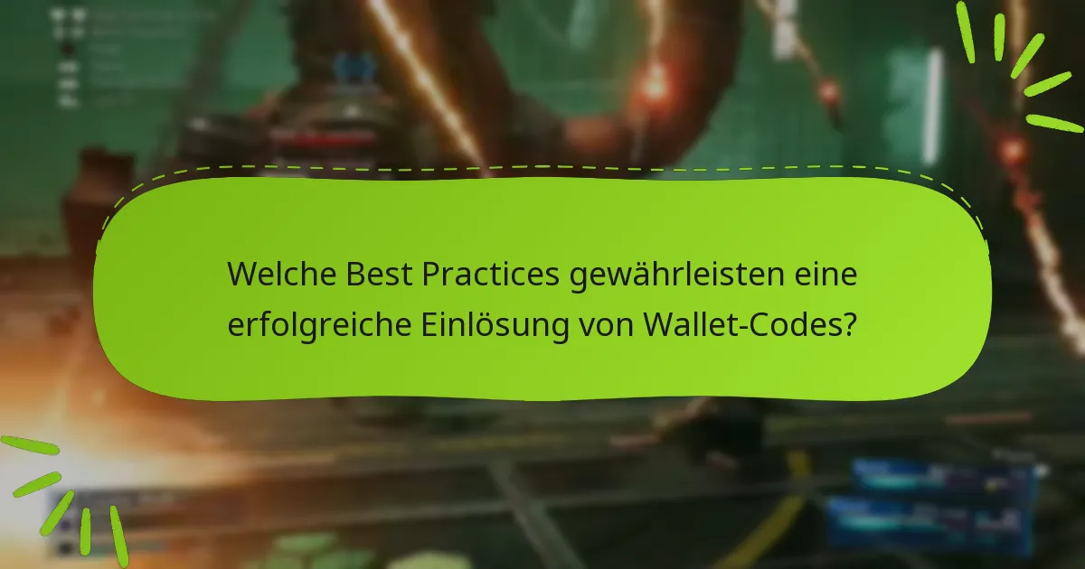 Welche häufigen Probleme treten während der Einlösung von Wallet-Codes auf?
