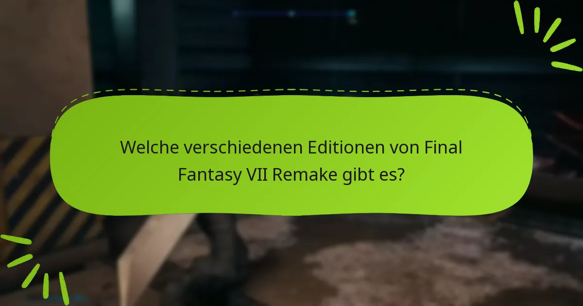 Wie löst man die Edition-Boni in Final Fantasy VII Remake ein?