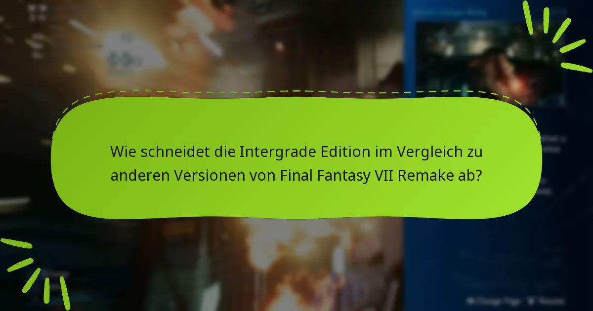 Was sagen die Nutzerbewertungen zu den Bonusgegenständen in der Intergrade Edition?